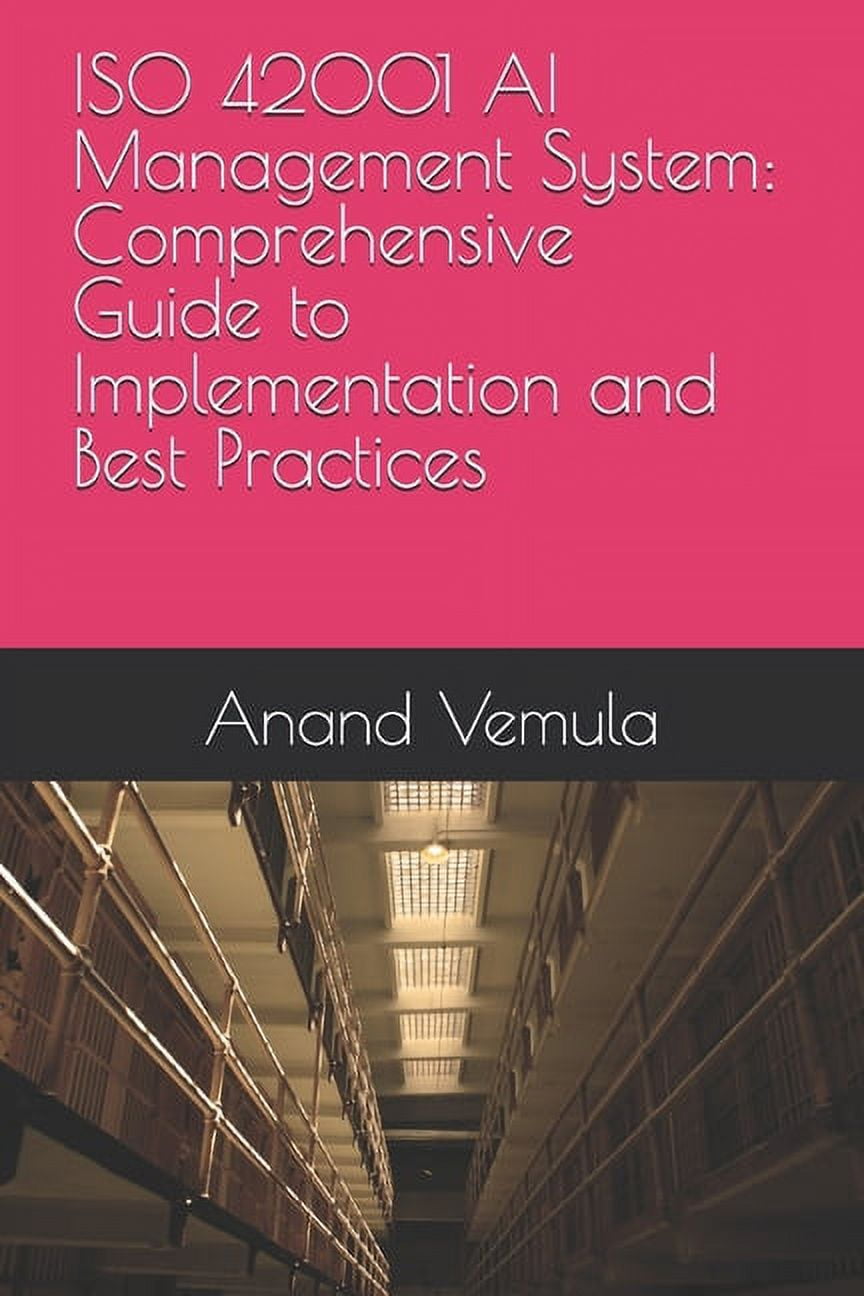 ISO 42001 AI Management System: Comprehensive Guide to Implementation ...