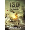 thumbnail image 1 of ISO: In the Wake of Technology, (Paperback), 1 of 1