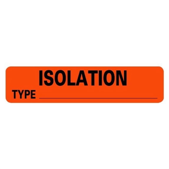 ISOLATION Type Infection Control Medical Labels