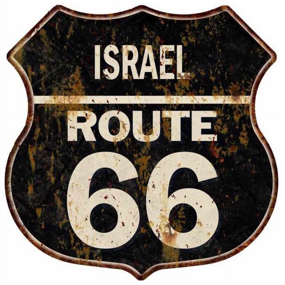 ISRAEL Route 66 Sign Shield Metal Gift Man Cave Gift 211110004298