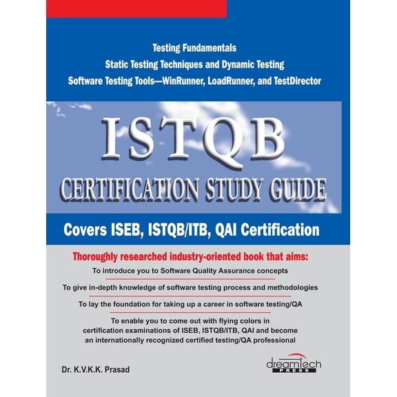 Pre-Owned ISTQB Certification Study Guide, Covers ISEB, ISTQB / ITB, QAI Certification, 2010ed
