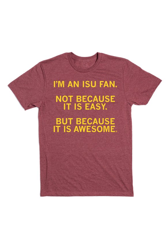ISU Fandom Not Easy But Awesome Graphic Tee TShirt Gift