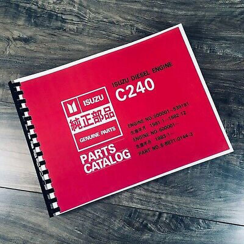 ISUZU C240 DIESEL ENGINE PARTS MANUAL CATALOG BOOK SCHEMATIC EXPLODED