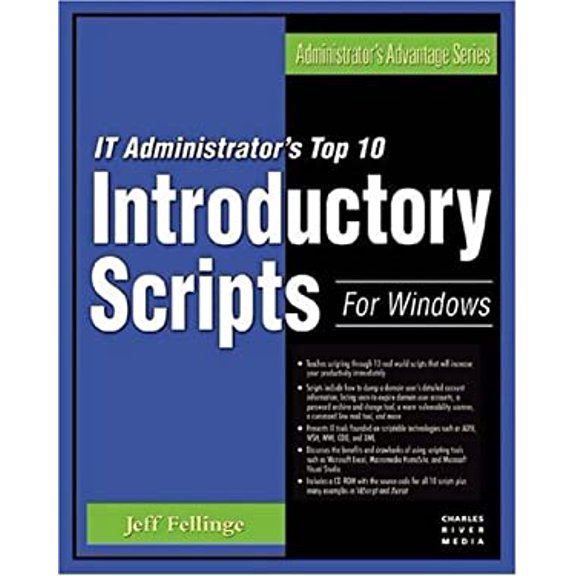 Pre-Owned IT Administrator's Top 10 Introductory Scripts for Windows (Administrator's Advantage) (Administrator's Advantage) Paperback