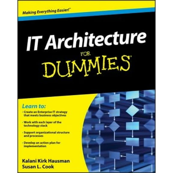 Pre-Owned It Architecture for Dummies (Paperback) 0470554231 9780470554234