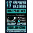 thumbnail image 1 of IT Helpdesk Training Best Practices: Desktop Support Troubleshooting and System Administration, (Paperback), 1 of 1
