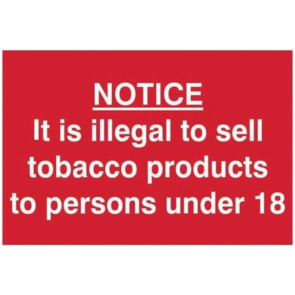 IT IS ILLEGAL TO SELL TOBACCO TOP ERSONS UNDER 18 Site Safety Metal Sign 8x12 Inch Notice Danger Warning Caution for Outdoor & Indoor