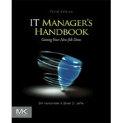IT Managers Handbook Getting Your New Job Done, Paperback