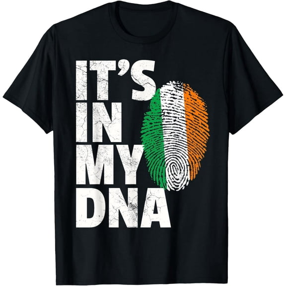 IT'S IN MY DNA Irish Ireland Flag National Pride Roots Gift T-Shirt