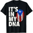 thumbnail image 1 of IT'S IN MY DNA Puerto Rico Rican Flag T Shirt Men Women Kids T-Shirt, 1 of 4