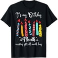 thumbnail image 1 of IT'S MY BIRTHDAY MONTH T-SHIRT ACCEPTING GIFTS ALL MONTH, 1 of 3