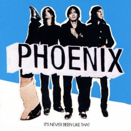 It's Never Been Like That Phoenix (CD)