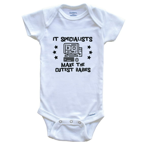 IT Specialists Make the Cutest Babies Funny IT Baby Bodysuit, 3-6 months white
