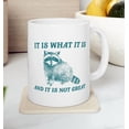 thumbnail image 1 of IT1 Is WhaT1 IT1 Is And IT1 Is Not Great Mug Meme Coffee Mug RacC1oon Coffee Mug Funny RaC1oon Mug RacC1oon Gift Team TR1AS1H RacC1oon Coffee Mug, 1 of 4