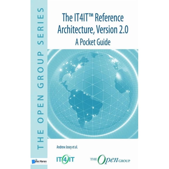 The IT4IT(TM) Reference Architecture, Version 2.0 - A Pocket Guide, (Paperback)