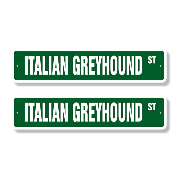 ITALIAN GREYHOUND Classic Street Sign (2 Pack) dog lover race racing pet Road Sign | 4" X 18" Plastic Address Sign