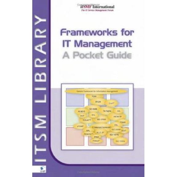 Pre-Owned Frameworks for IT Management - A Pocket Guide (ITSM Library) (Paperback) 9087530870 9789087530877