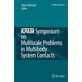 thumbnail image 1 of IUTAM Bookseries Iutam Symposium on Multiscale Problems in Multibody System Contacts: Proceedings of the Iutam Symposium Held in Stuttgar, Book 1, (Hardcover), 1 of 1