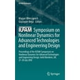 thumbnail image 1 of IUTAM Bookseries Iutam Symposium on Nonlinear Dynamics for Advanced Technologies and Engineering Design: Proceedings of the Iutam Symposi, Book 32, (Hardcover), 1 of 1