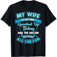 thumbnail image 1 of IVF Embryo My Wife is Getting Knocked UP Today Shirt For Men, 1 of 4