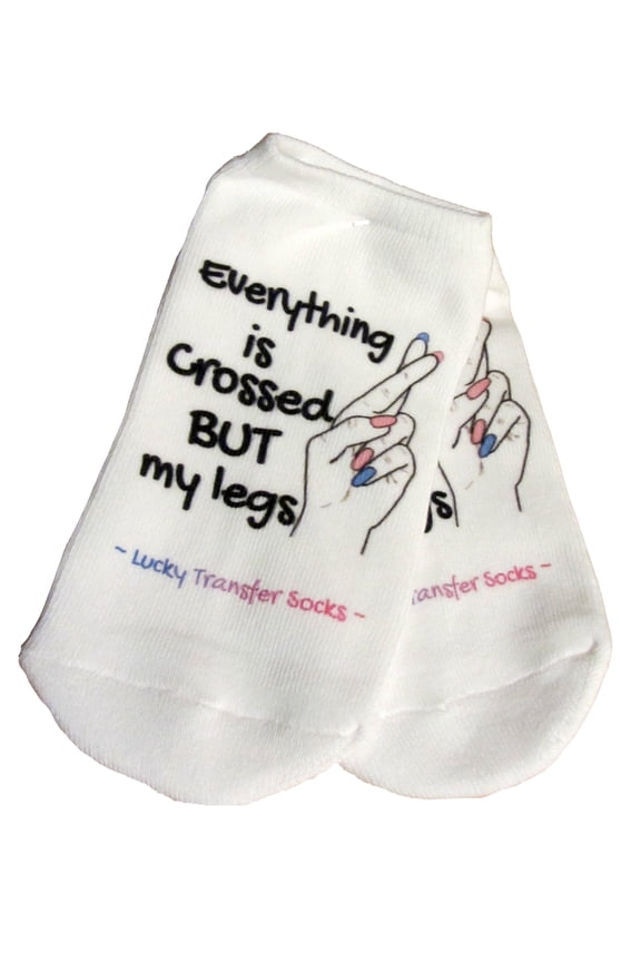 IVF Lucky socks, Everything is crossed but my legs Lucky Transfer Day Socks, Fingers crossed, Womens Medium No Show White