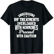 IVF Treatment Hormones In Vitro Fertilisation Fertility T-Shirt