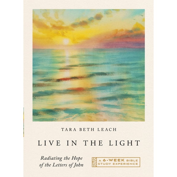 IVP Bible Study Experience Live in the Light: Radiating the Hope of the Letters of John--A 6-Week Bible Study with Video Access, (Paperback)