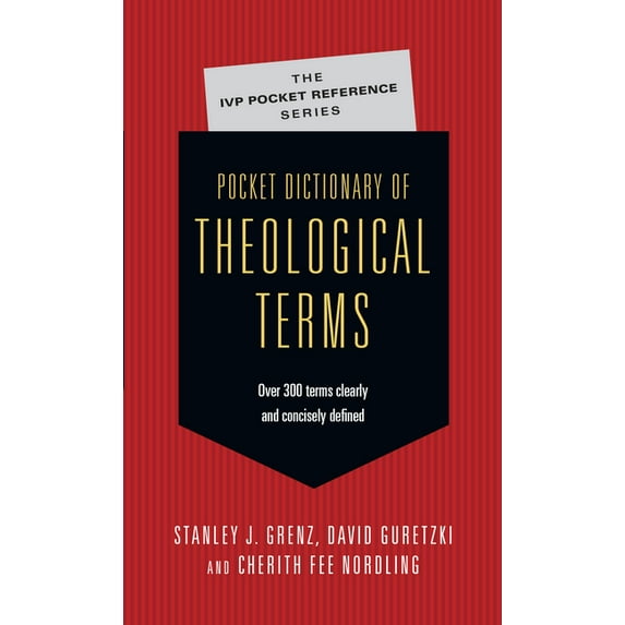 IVP Pocket Reference Pocket Dictionary of Theological Terms, (Paperback)