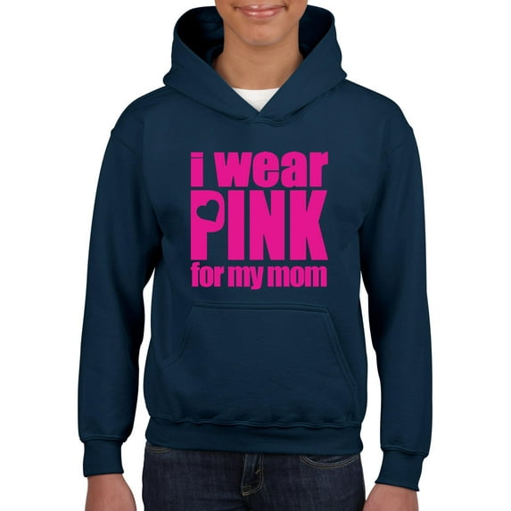 IWPF - Big Boys Hoodies and Sweatshirts - I Wear Pink For My Mom