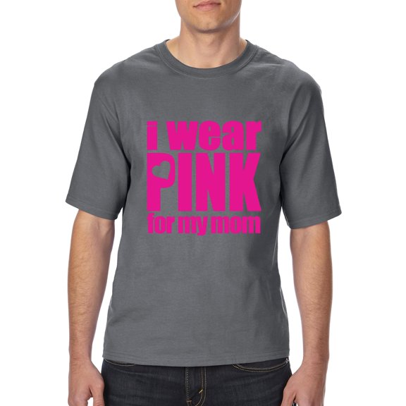 IWPF - Big Men's T-Shirt - I Wear Pink For My Mom