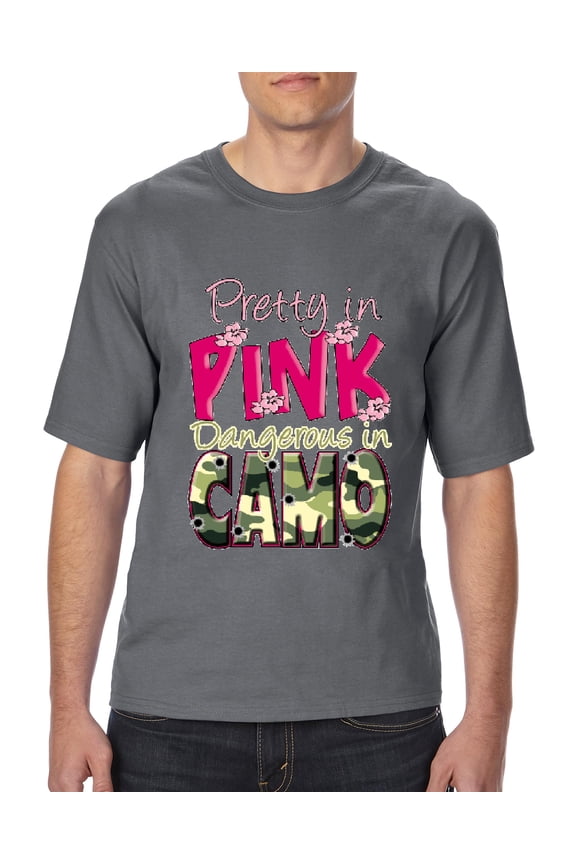 - Big Men's T-Shirt - Pretty in Pink Dangerous in Camo