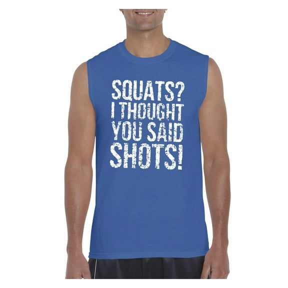 IWPF - Men's Graphic T-Shirt Sleeveless - Squats I Thought You Said