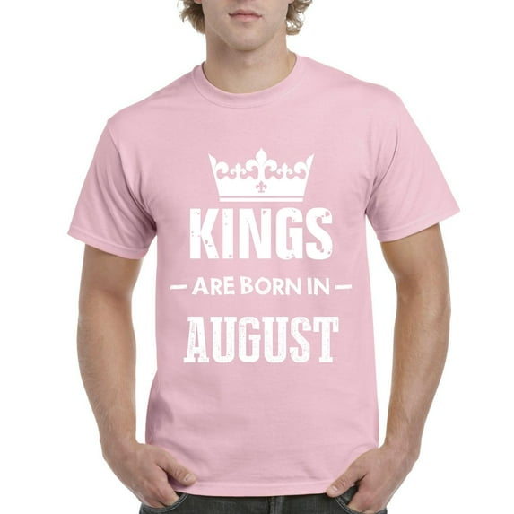 NIB - Men's T-Shirt Short Sleeve - Birthday Gift Kings Are Born In August