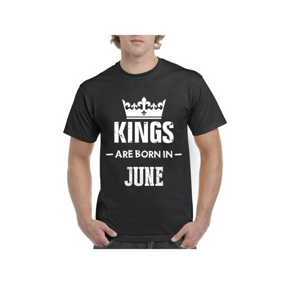 IWPF - Men's T-Shirt Short Sleeve - Birthday Gift Kings Are Born In June