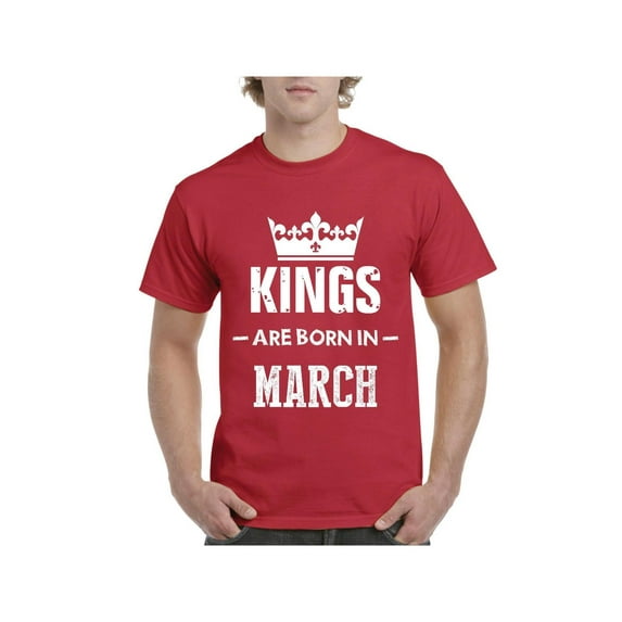 IWPF - Men's T-Shirt Short Sleeve - Birthday Gift Kings Are Born In March