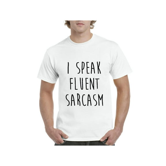 IWPF - Men's T-Shirt Short Sleeve - I Speak Fluent Sarcasm