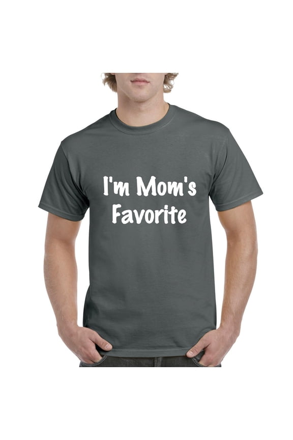 - Men's T-Shirt Short Sleeve - I'm Mom's Favorite