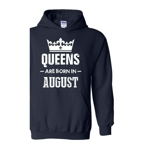 IWPF - Mens Plus Sweatshirts and Hoodies - Birthday Gift Queens Are Born in August