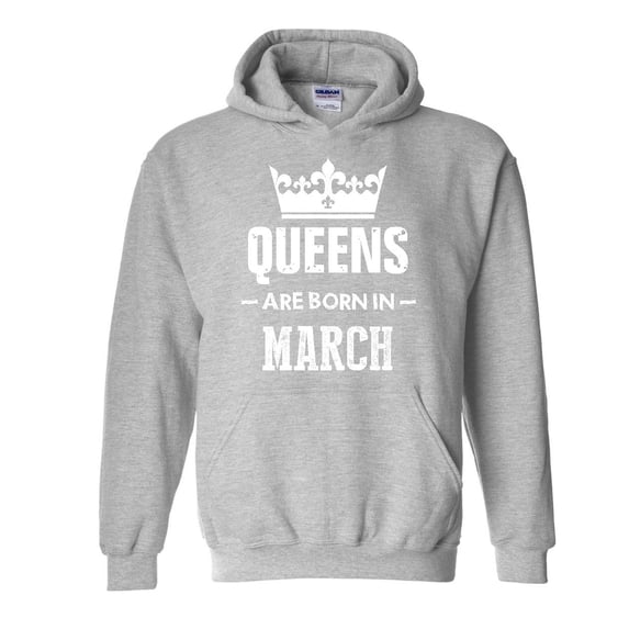 IWPF - Mens Plus Sweatshirts and Hoodies - Birthday Gift Queens Are Born in March
