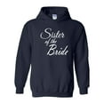 thumbnail image 1 of IWPF - Mens Plus Sweatshirts and Hoodies - Sister of the Bride, 1 of 5