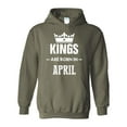 thumbnail image 1 of IWPF - Mens Plus Sweatshirts and Hoodies, up to Size 5XL - Birthday Gift Kings Are Born In April, 1 of 5
