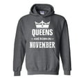 thumbnail image 1 of IWPF - Mens Sweatshirts and Hoodies - Birthday Gift Queens Are Born in November, 1 of 5