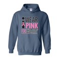 thumbnail image 1 of IWPF - Mens Sweatshirts and Hoodies - I Wear Pink for Someone Special, 1 of 5