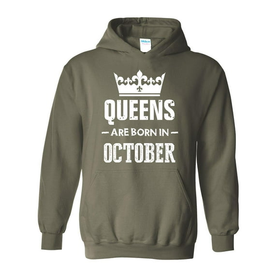 IWPF - Mens Sweatshirts and Hoodies - Birthday Gift Queens Are Born in October