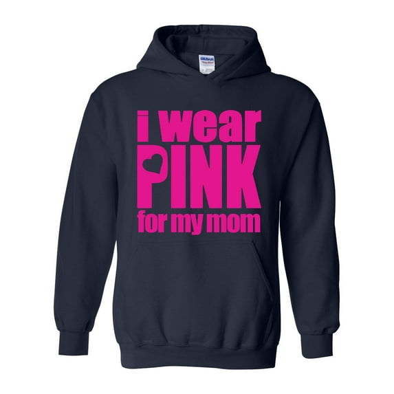 IWPF - Mens Sweatshirts and Hoodies, up to Size 5XL - I Wear Pink For My Mom