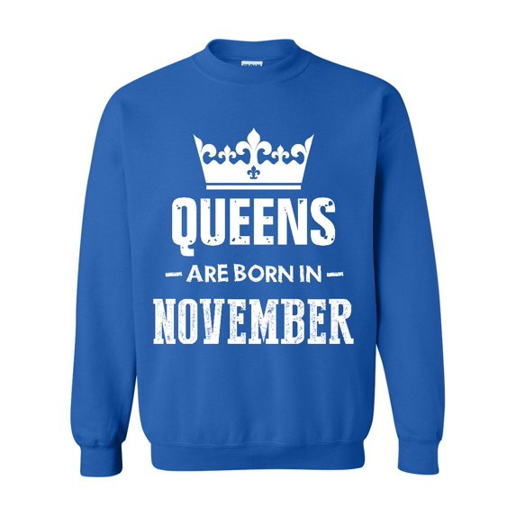 IWPF - Plus Sweatshirts and Hoodies - Birthday Gift Queens Are Born in November