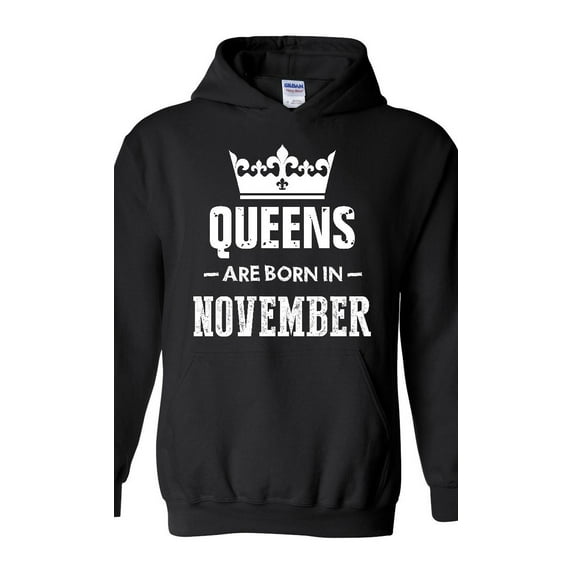 IWPF - Women Sweatshirts and Hoodies, up to Size 5XL - Birthday Gift Queens Are Born in November