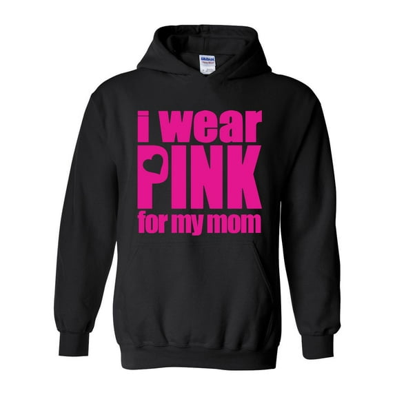 IWPF - Women Sweatshirts and Hoodies, up to Size 5XL - I Wear Pink For My Mom