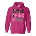 thumbnail image 1 of IWPF - Women Sweatshirts and Hoodies, up to Size 5XL - I Wear Pink for Someone Special, 1 of 5