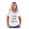thumbnail image 1 of Women's Plus Size V-neck T-Shirt - I Speak Fluent Sarcasm, 1 of 5